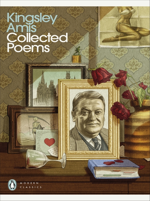Title details for Collected Poems by Kingsley Amis - Available